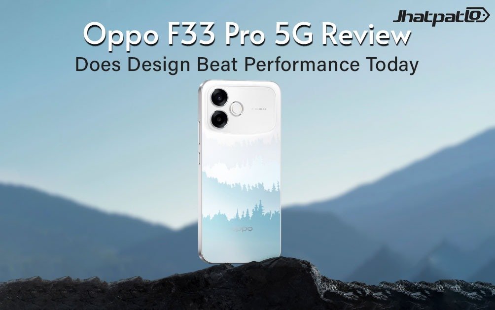  Oppo F33 Pro 5G Review: The Best Looking Phone Under Rs. 40,000 or Just a Pretty Distraction?